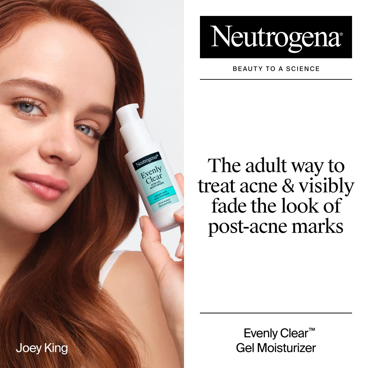 Neutrogena® Evenly Clear™ Acne Gel Moisturizer, 1.7oz - US 0712